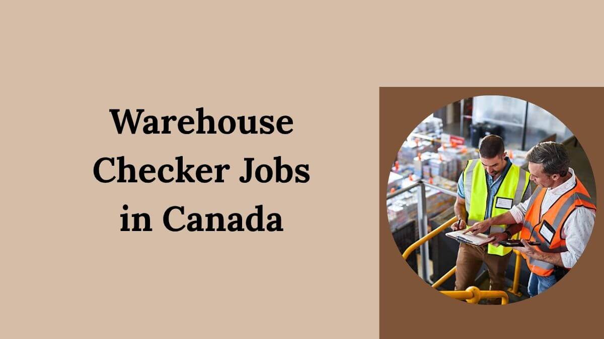 Warehouse Checker Jobs in Canada