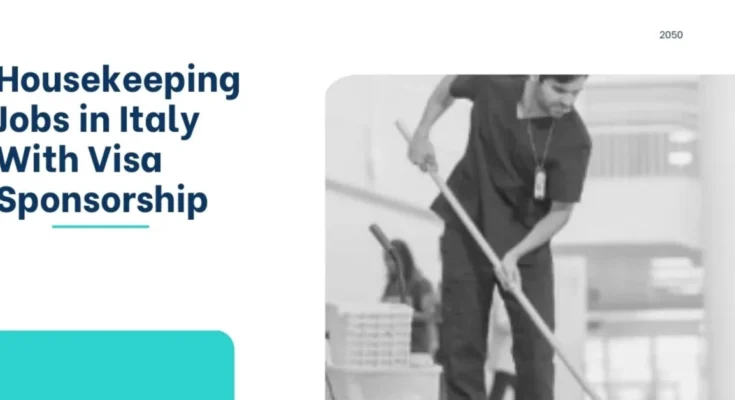 Housekeeping Jobs in Italy 