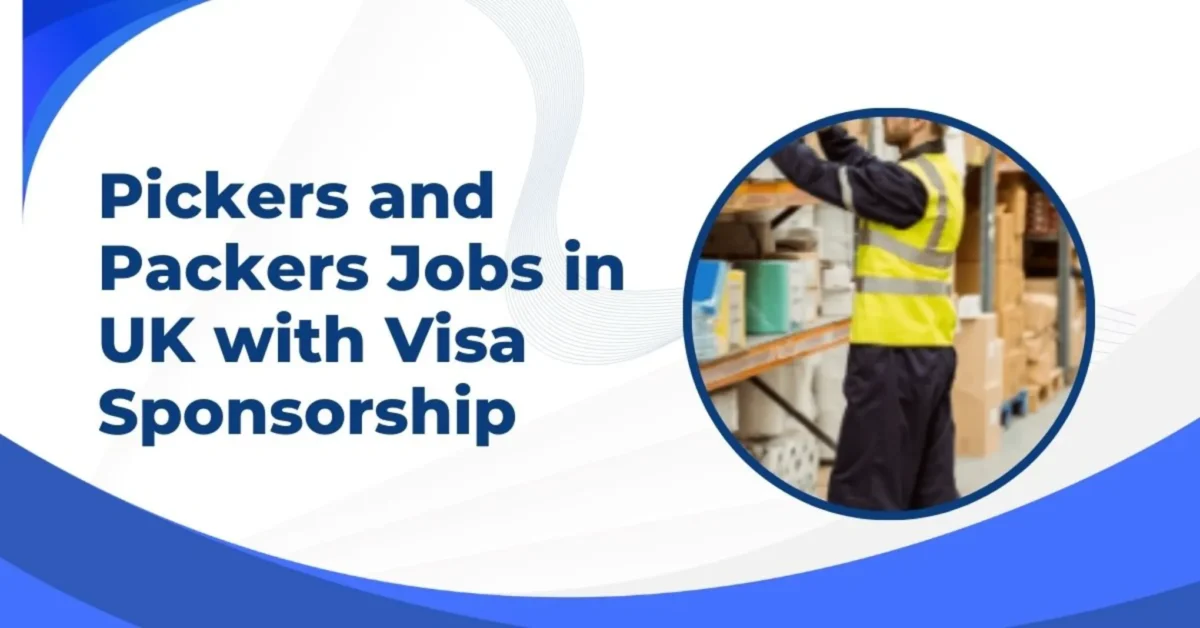 Pickers and Packers Jobs in UK