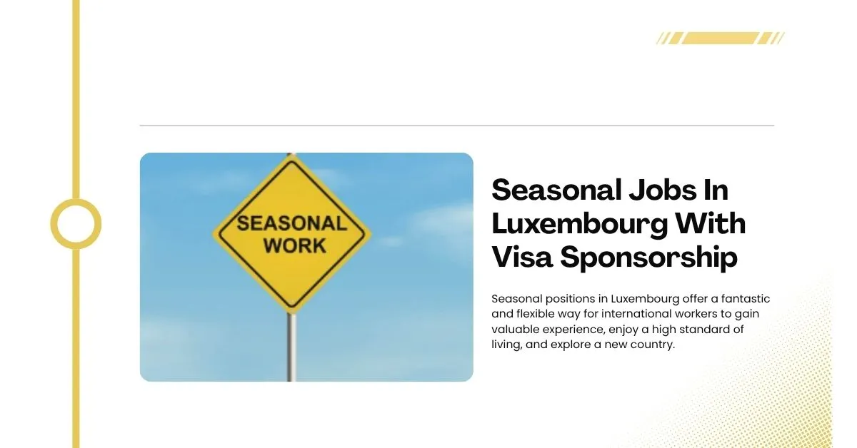 Seasonal Jobs In Luxembourg