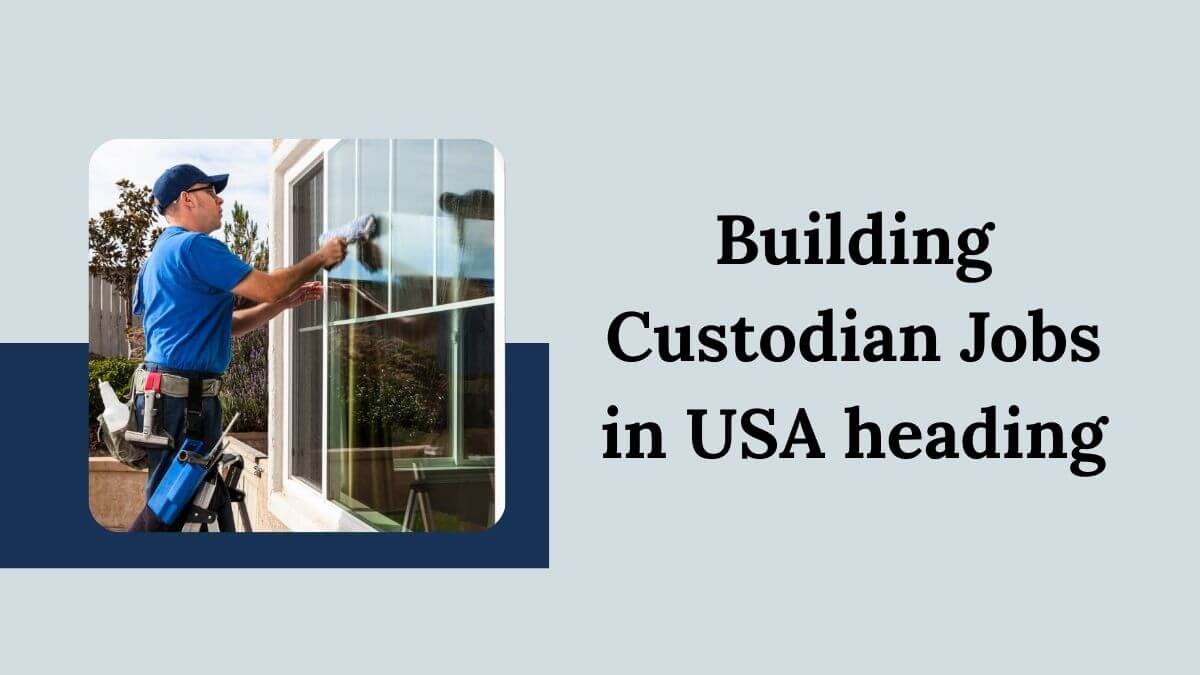 Building Custodian Jobs in USA