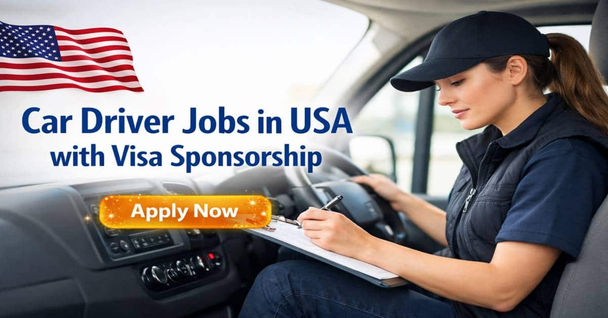Car Driver Jobs in USA with Visa Sponsorship