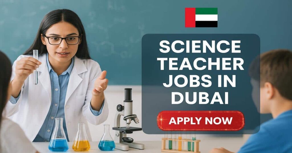 Science Teachers Jobs in Dubai