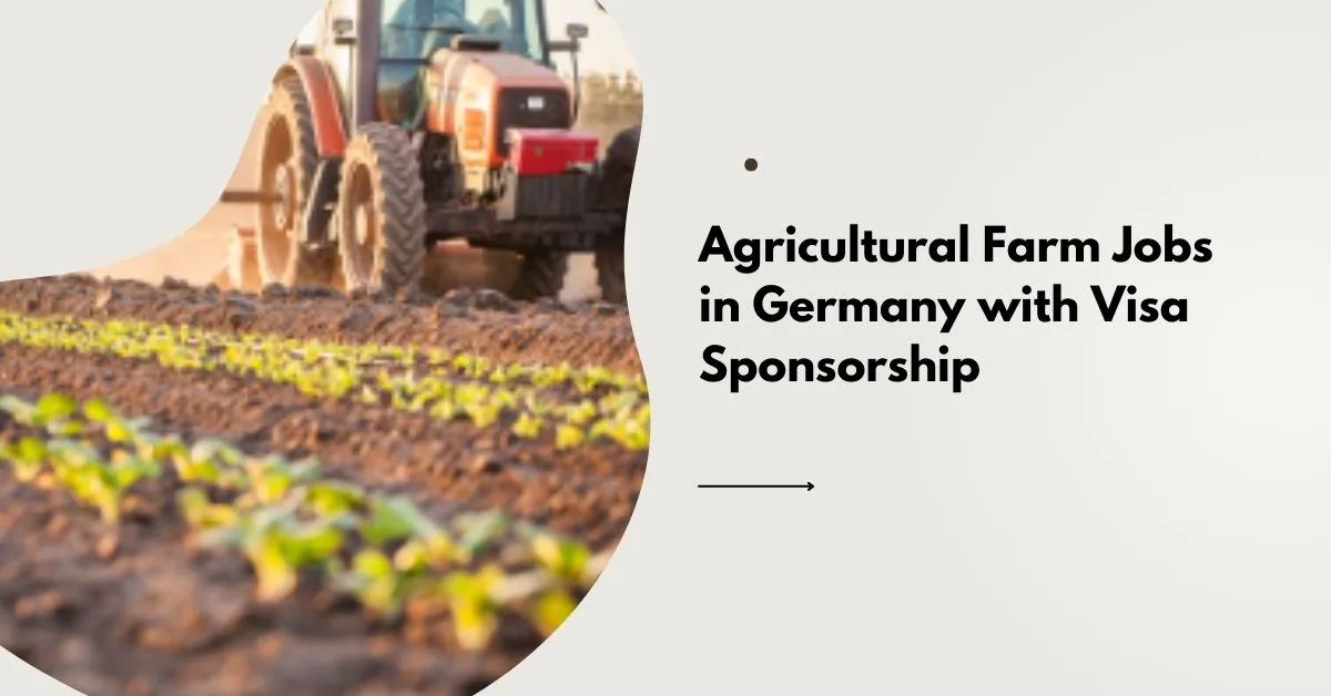 Agricultural Farm Jobs in Germany