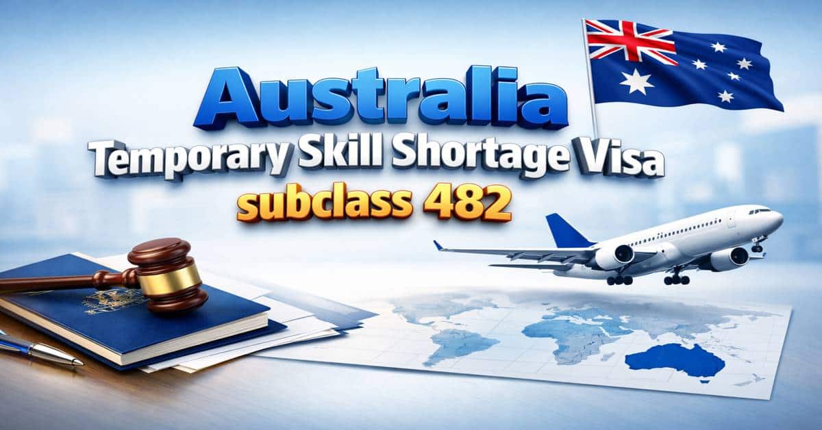 Australia Temporary Skill Shortage Visa subclass 482