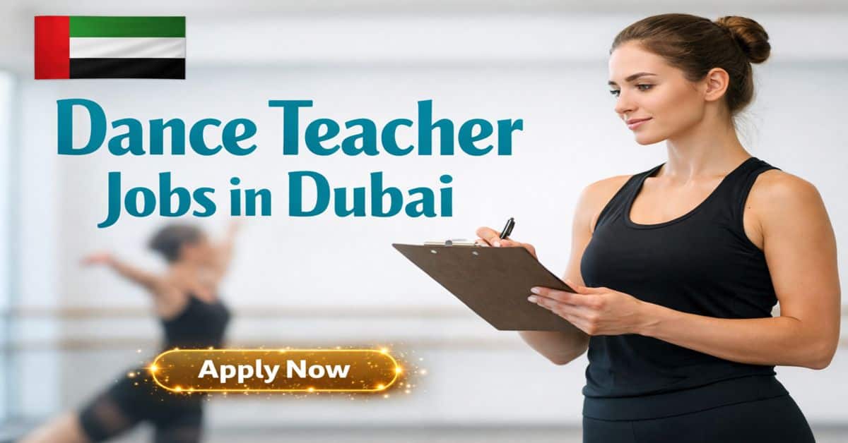 Dance Teacher Jobs in Dubai