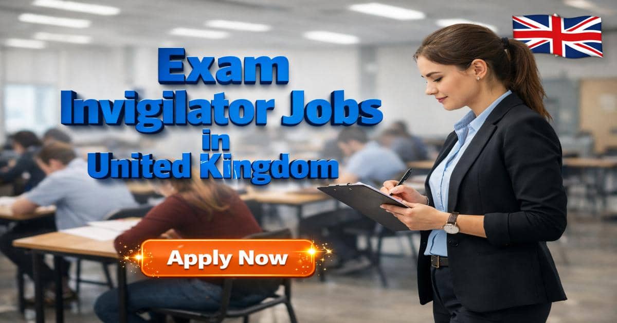 Exam Invigilator Jobs in United Kingdom