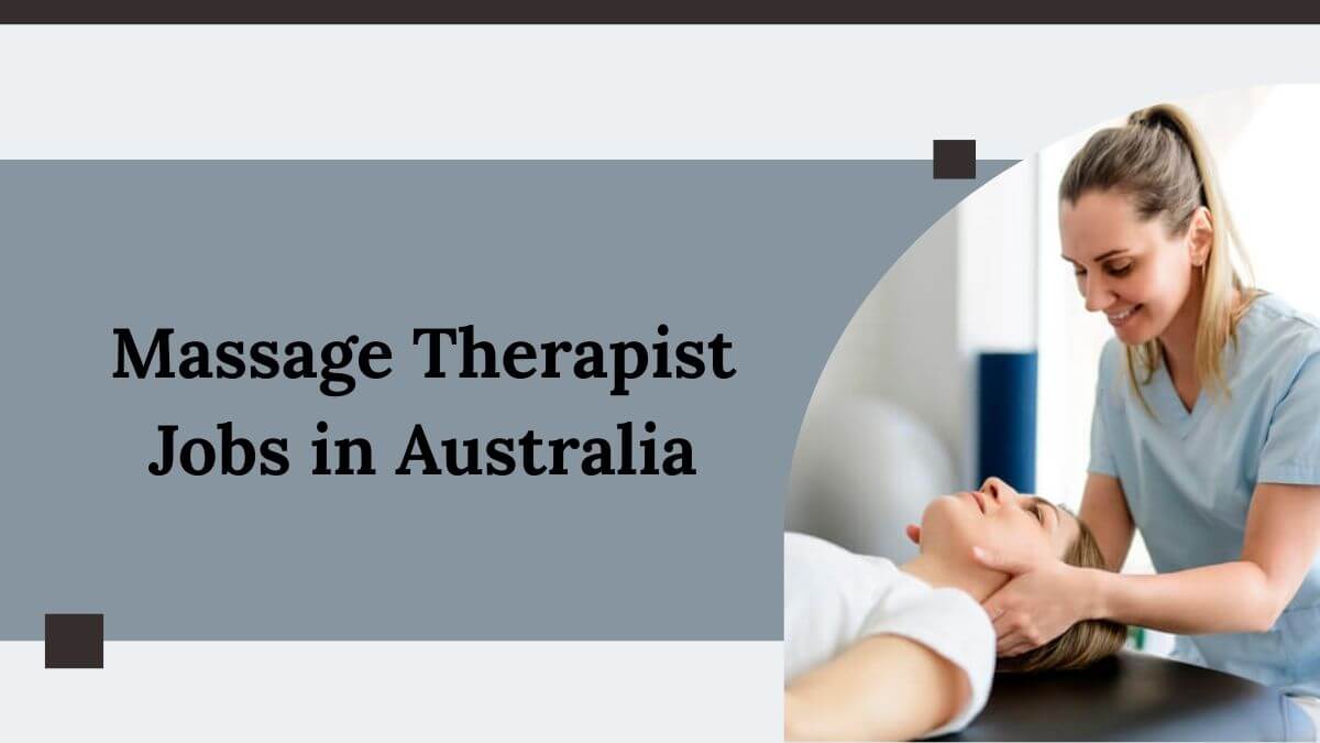 Massage Therapist Jobs in Australia