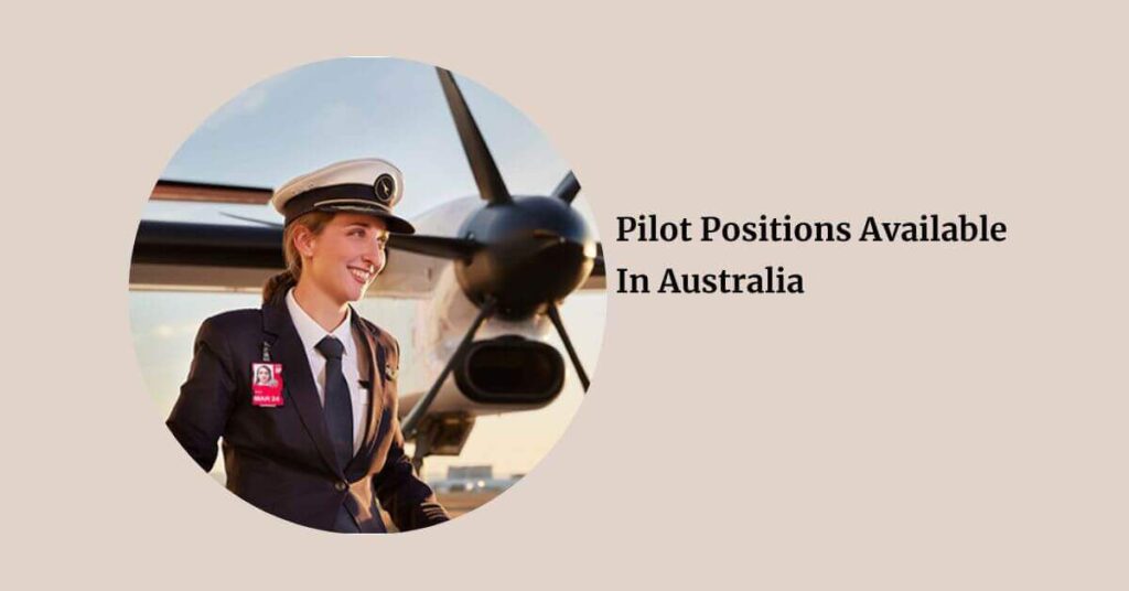 Pilot Positions Available In Australia