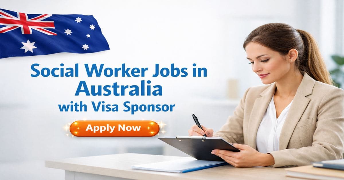 Social Worker Jobs in Australia with Visa Sponsor