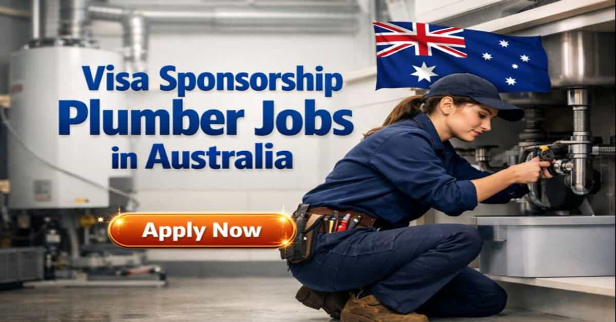 Visa Sponsorship Plumber Jobs in Australia