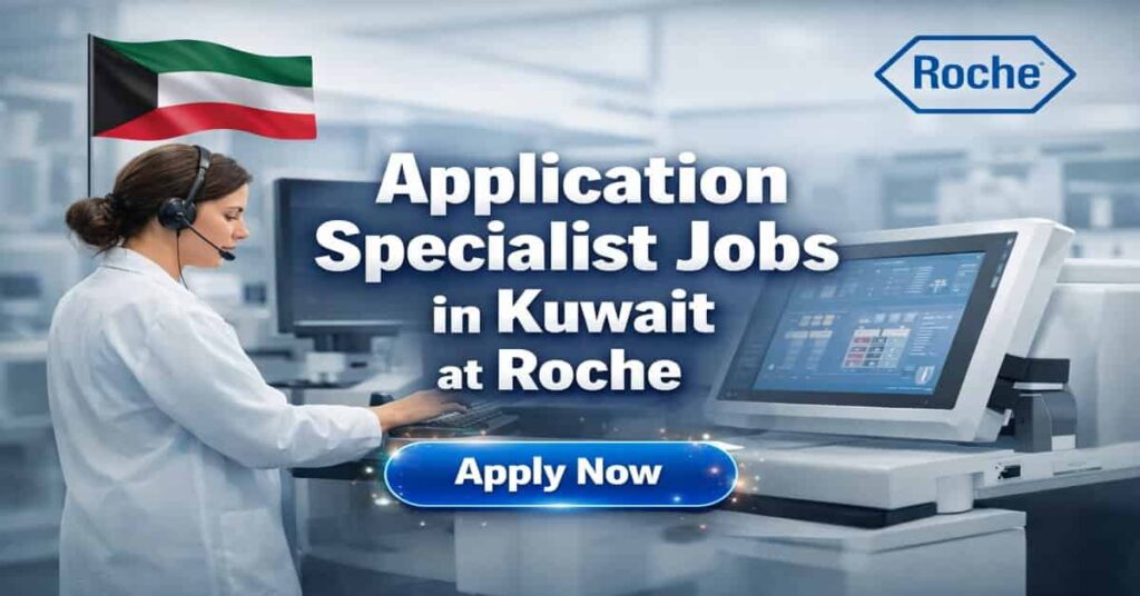 Application Specialist Jobs in Kuwait at Roche