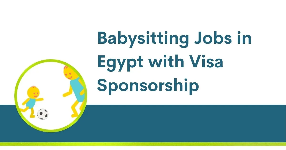 Babysitting Jobs in Egypt