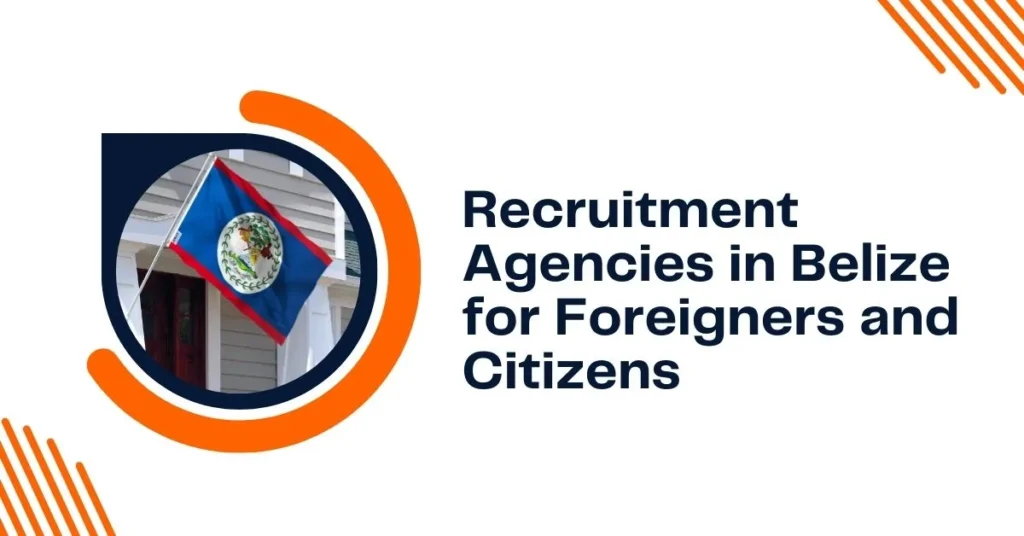 Recruitment Agencies in Belize