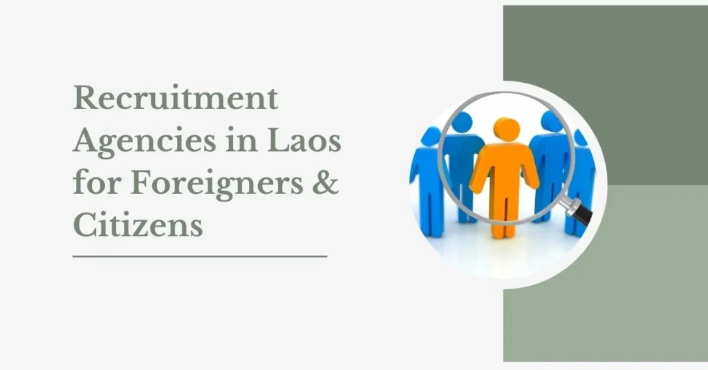 Recruitment Agencies in Laos