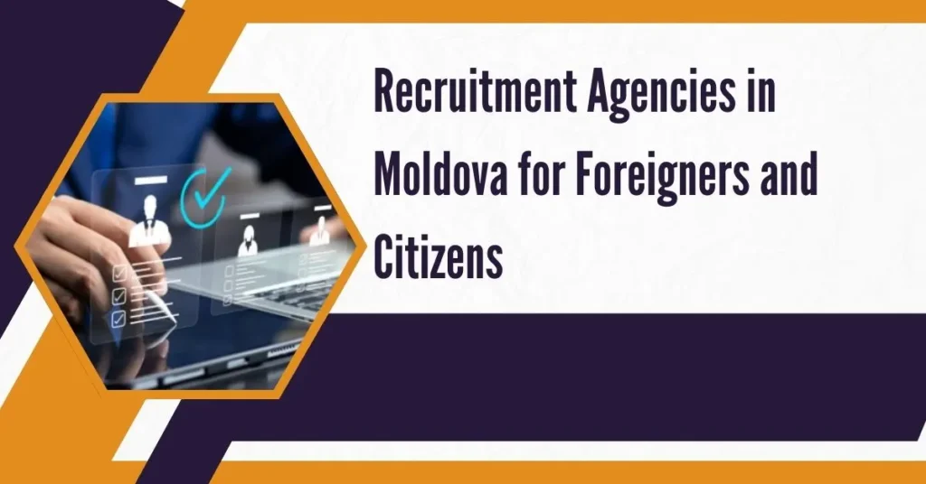 Recruitment Agencies in Moldova