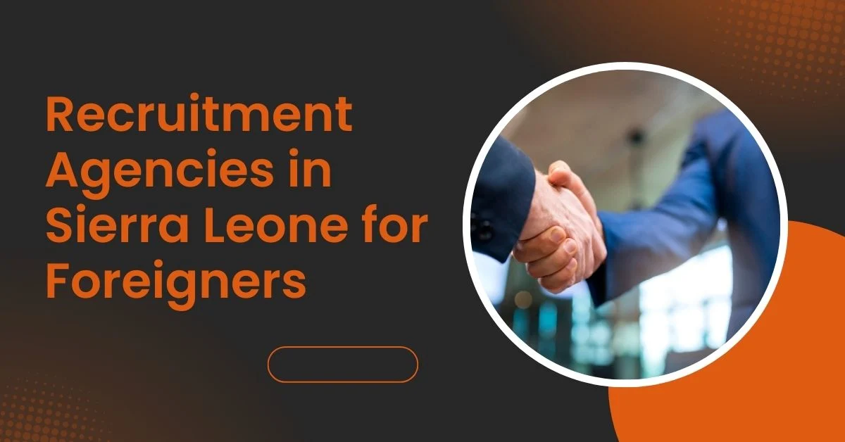 Recruitment Agencies in Sierra Leone