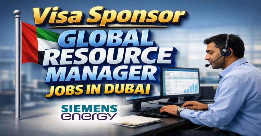 Visa Sponsor Global Resource Manager Jobs in Dubai