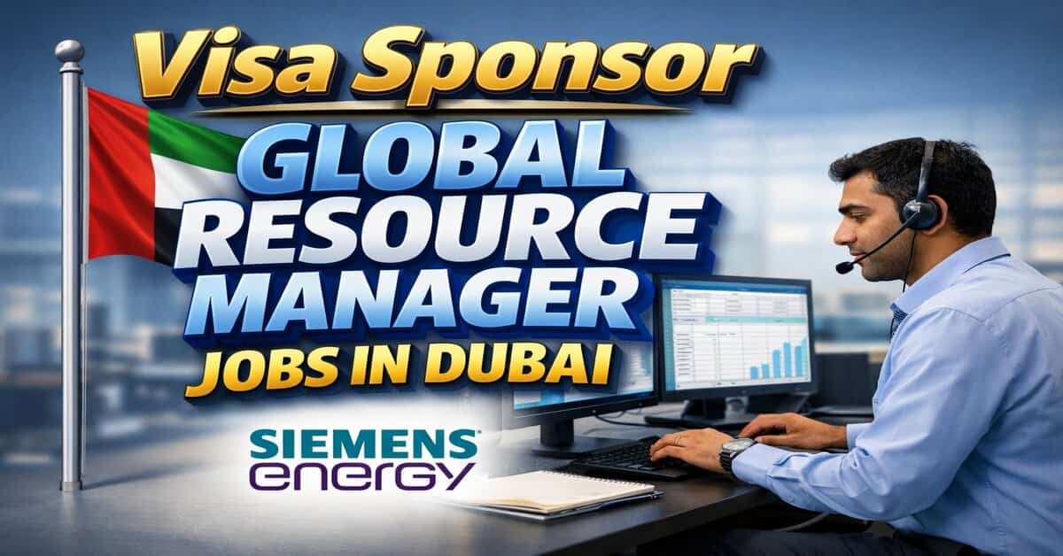 Visa Sponsor Global Resource Manager Jobs in Dubai