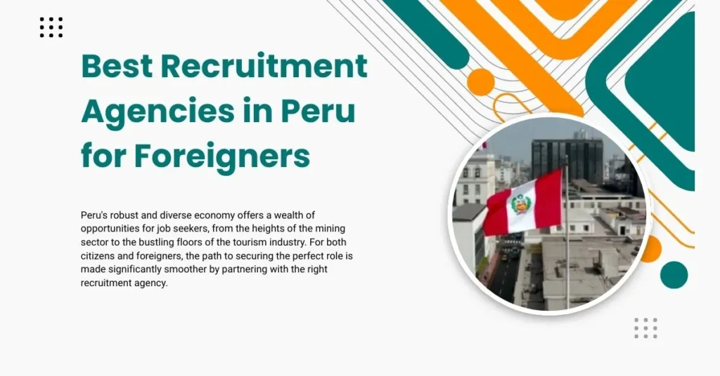Best Recruitment Agencies in Peru