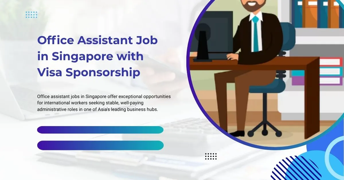 Office Assistant Job in Singapore