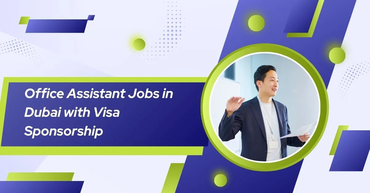 Office Assistant Jobs in Dubai