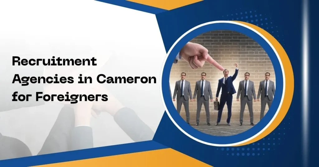 Recruitment Agencies in Cameron