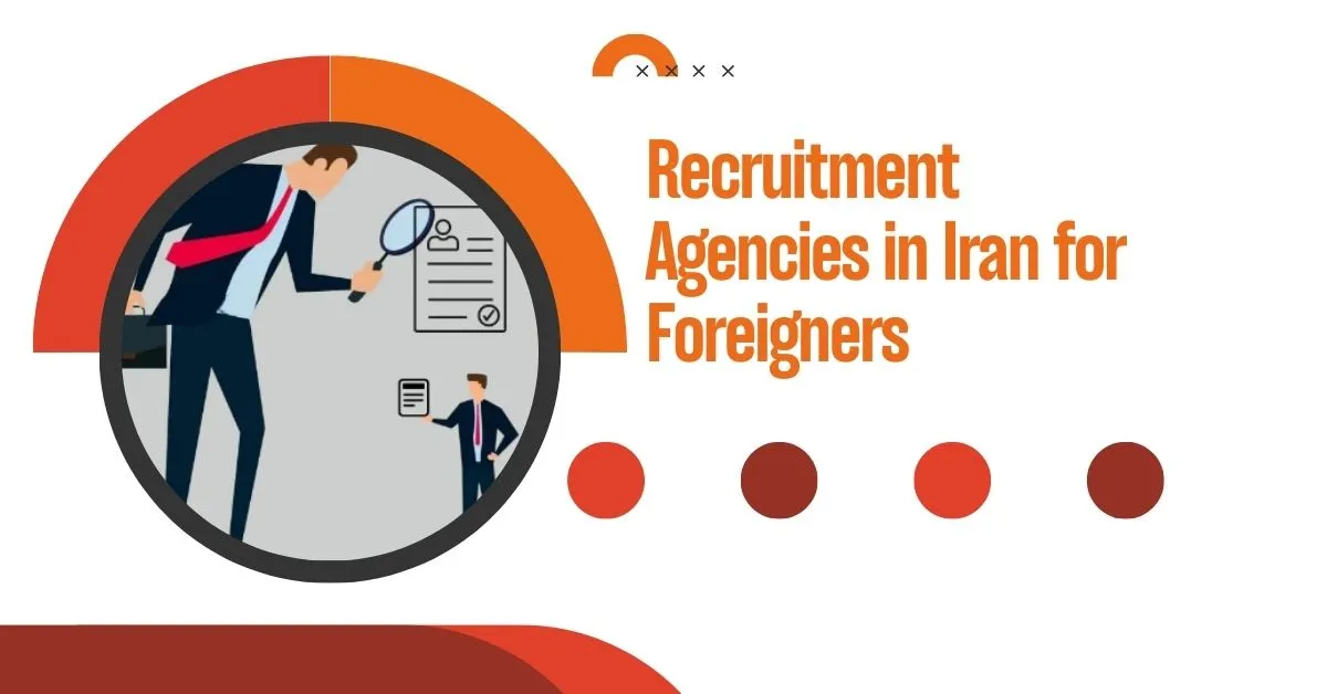 Recruitment Agencies in Iran