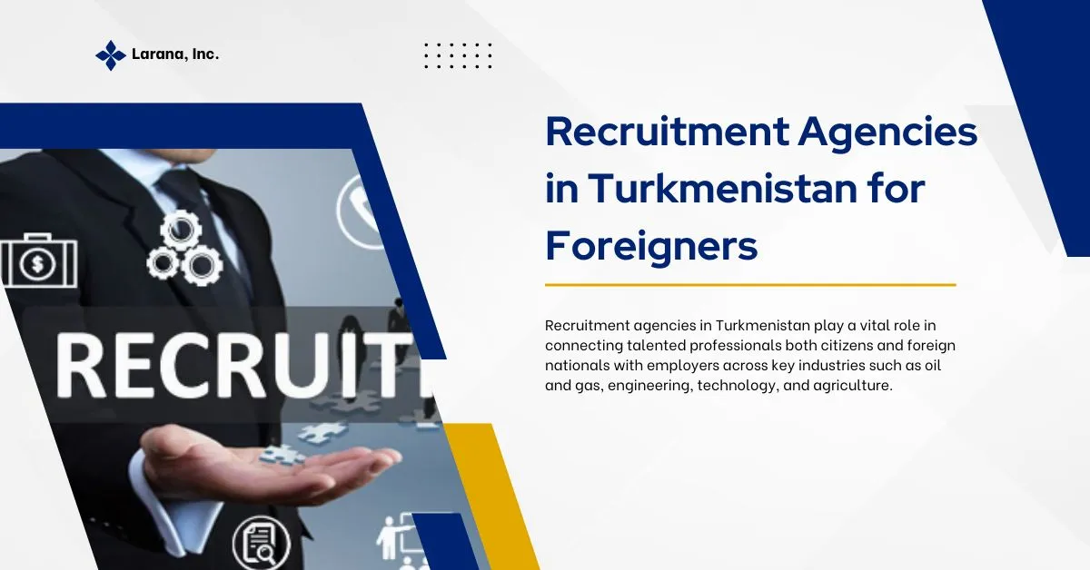 Recruitment Agencies in Turkmenistan