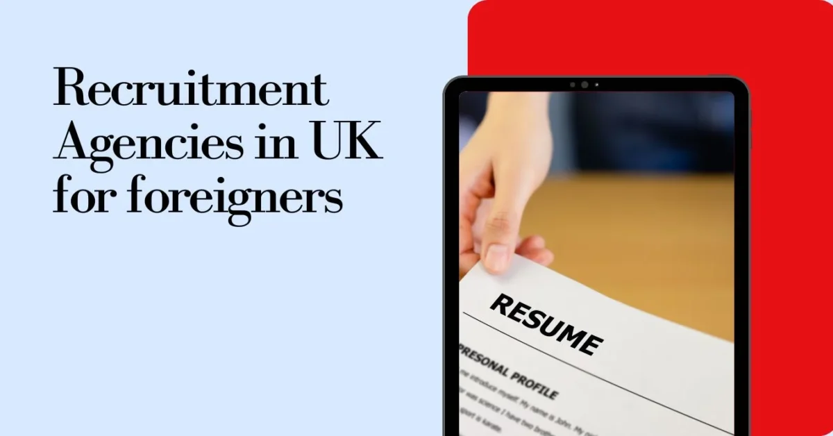 Recruitment Agencies in UK for foreigners