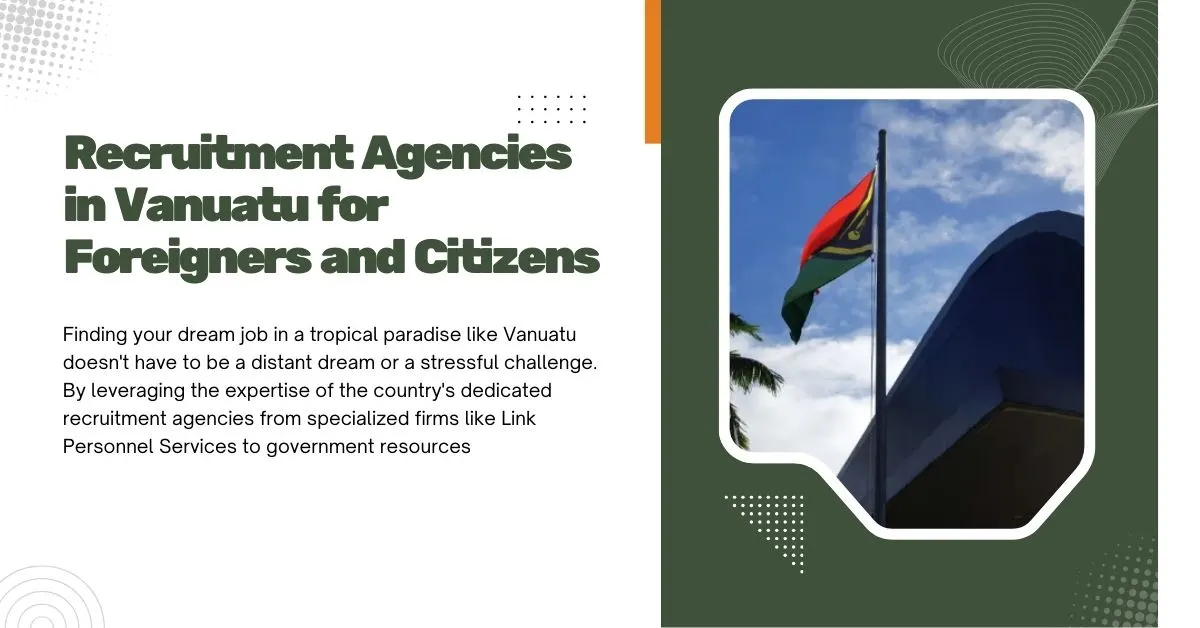 Recruitment Agencies in Vanuatu