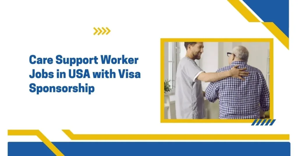 Care Support Worker Jobs in USA