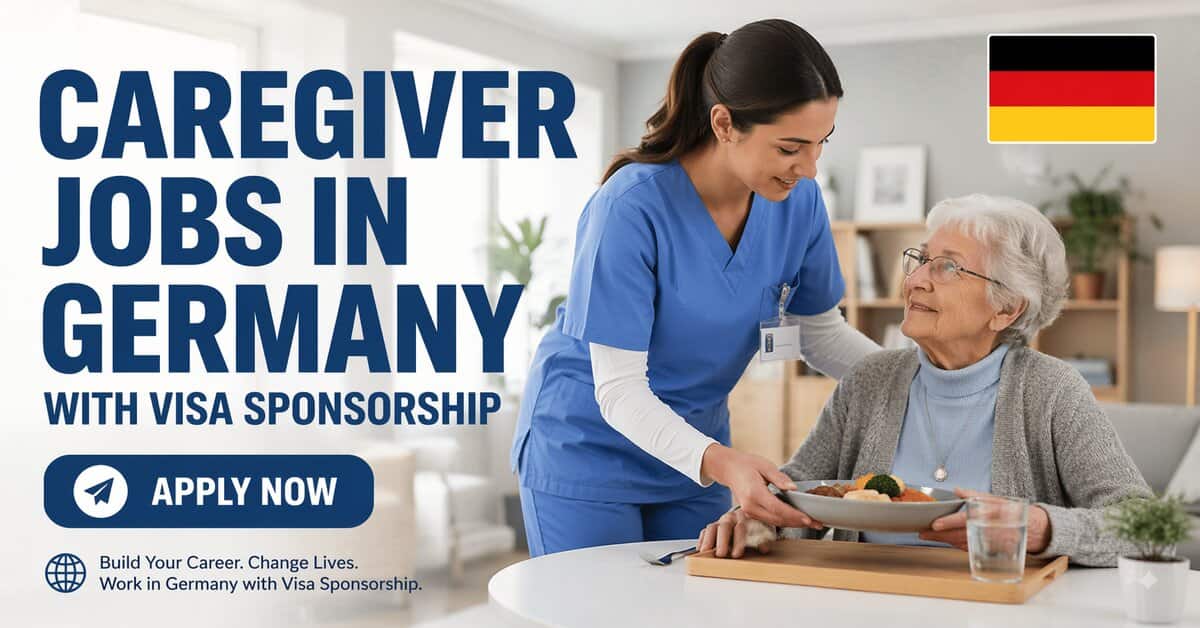 Caregiver Jobs in Germany with Visa Sponsorship