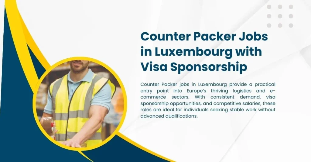Counter Packer Jobs in Luxembourg