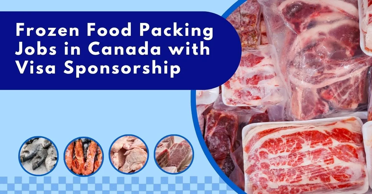 Frozen Food Packing Jobs in Canada