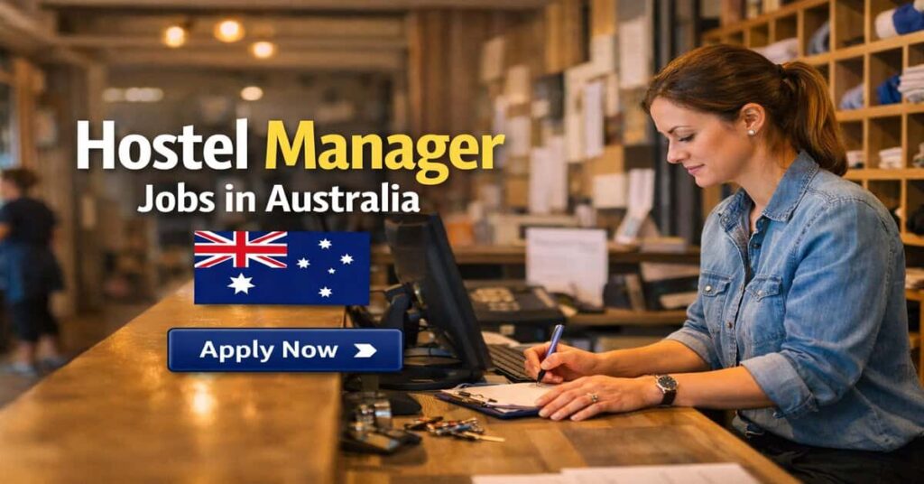 Hostel Manager Jobs in Australia