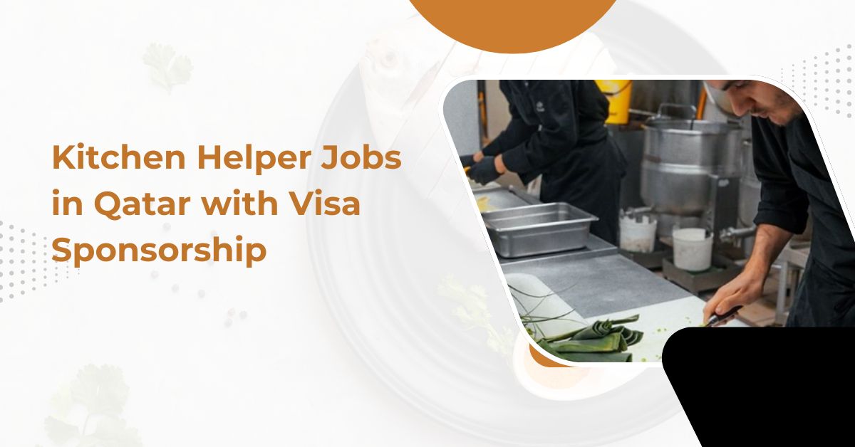 Kitchen Helper Jobs in Qatar