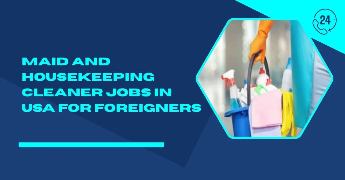 Maid and Housekeeping Cleaner Jobs in USA