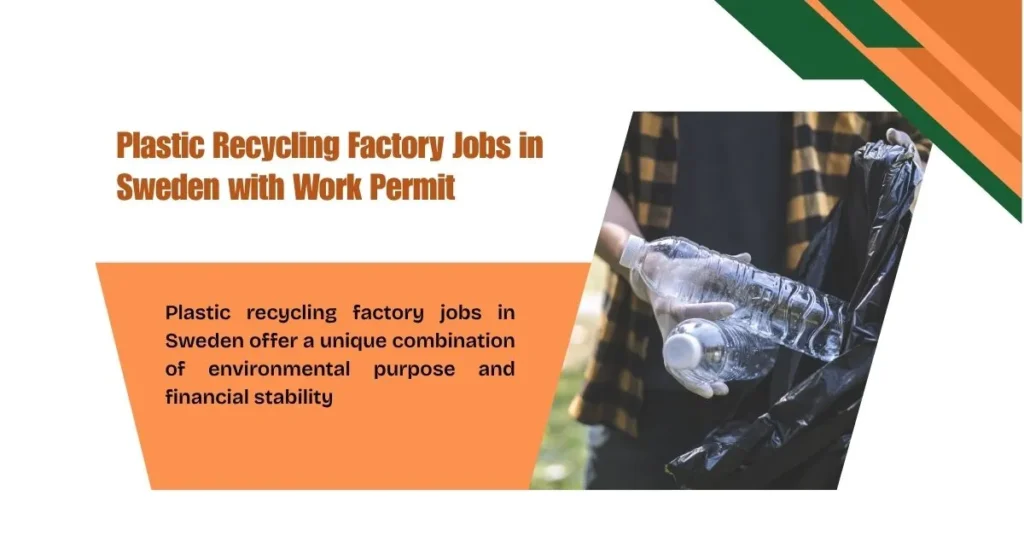 Plastic Recycling Factory Jobs in Sweden