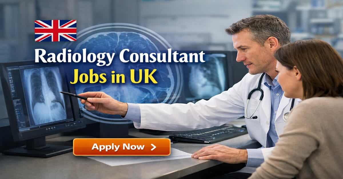 Radiology Consultant Jobs in UK