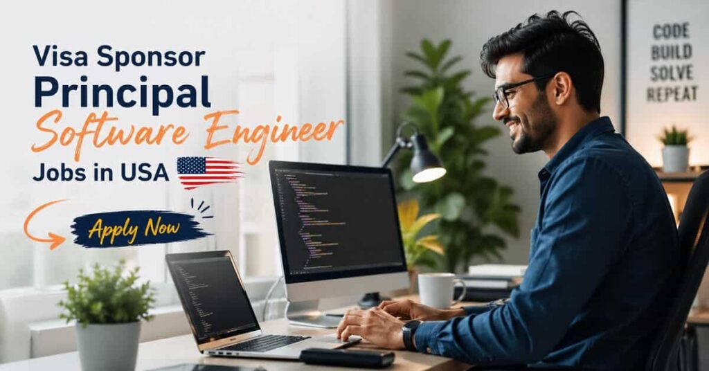 Visa Sponsor Principal Software Engineer Jobs in USA