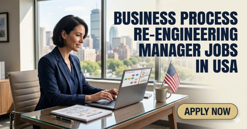 Business Process Re-engineering Manager Jobs in USA