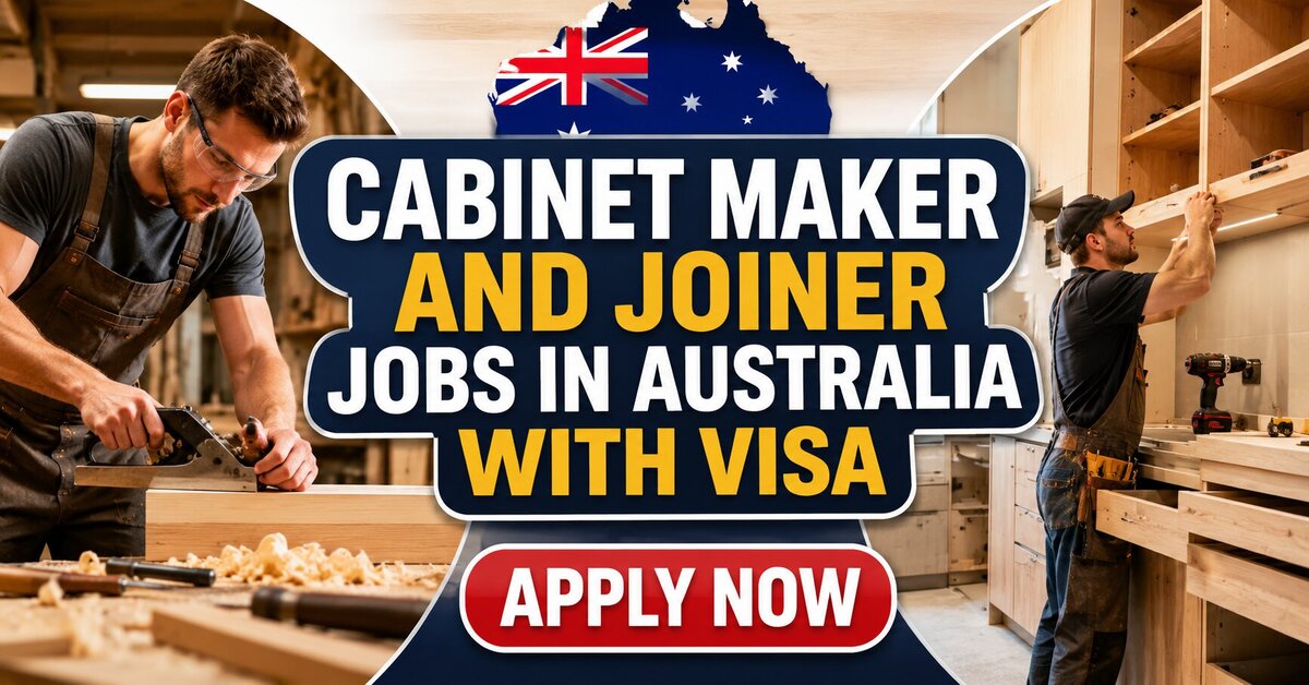 Cabinet Maker and Joiner Jobs in Australia with Visa