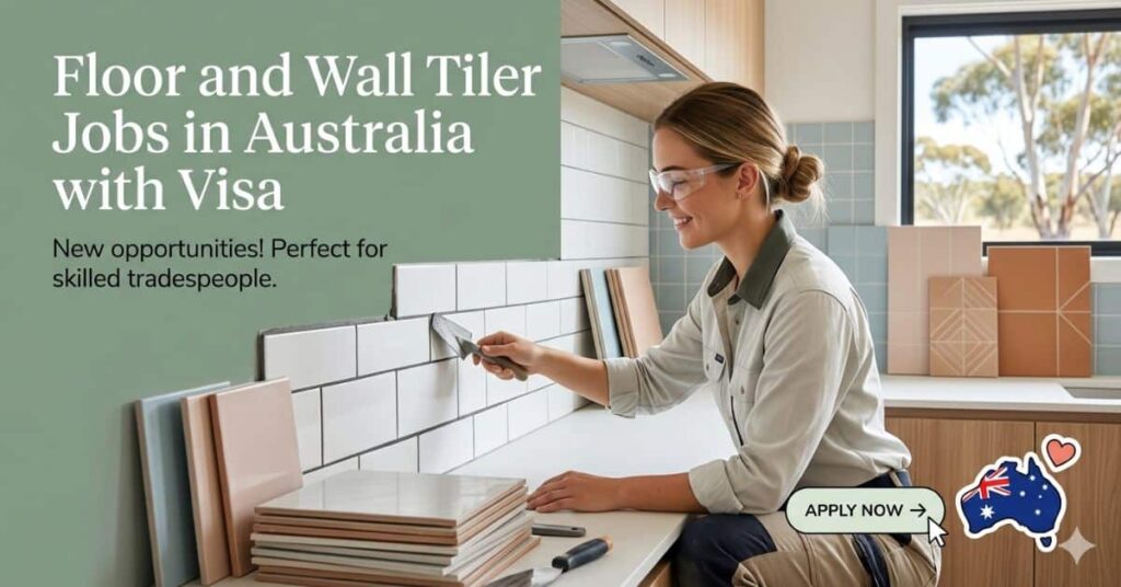 Floor and Wall Tiler Jobs in Australia with Visa