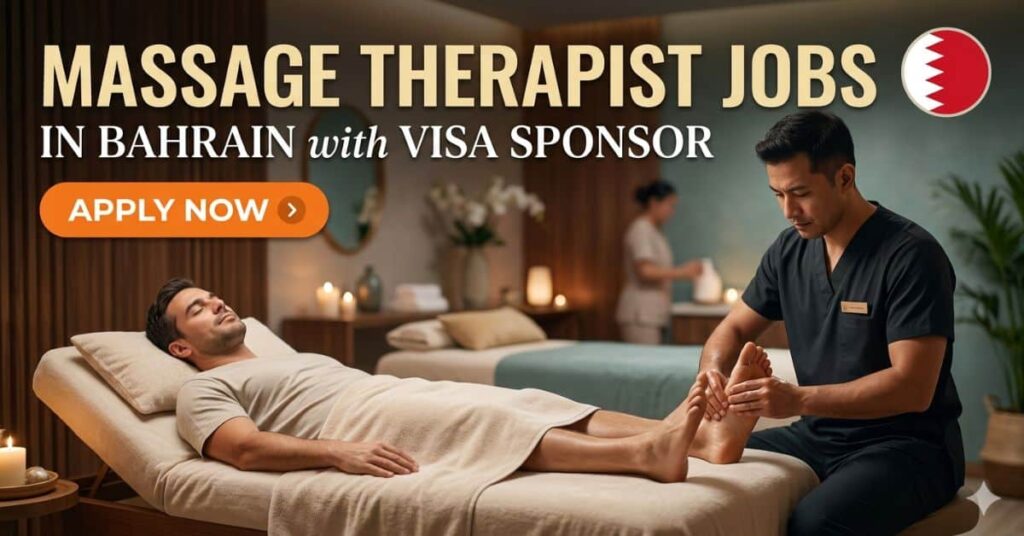 Massage Therapist Jobs in Bahrain with Visa Sponsor