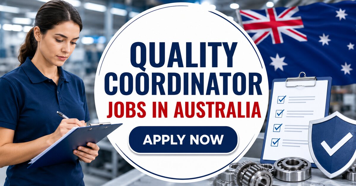 Quality Coordinator Jobs in Australia