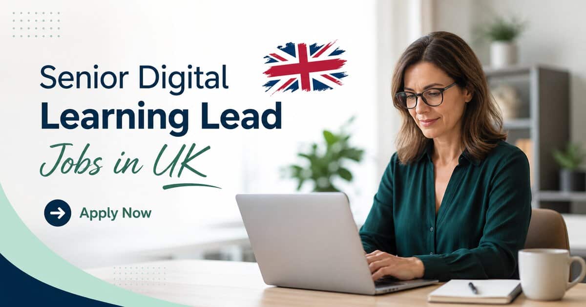 Senior Digital Learning Lead Jobs in UK