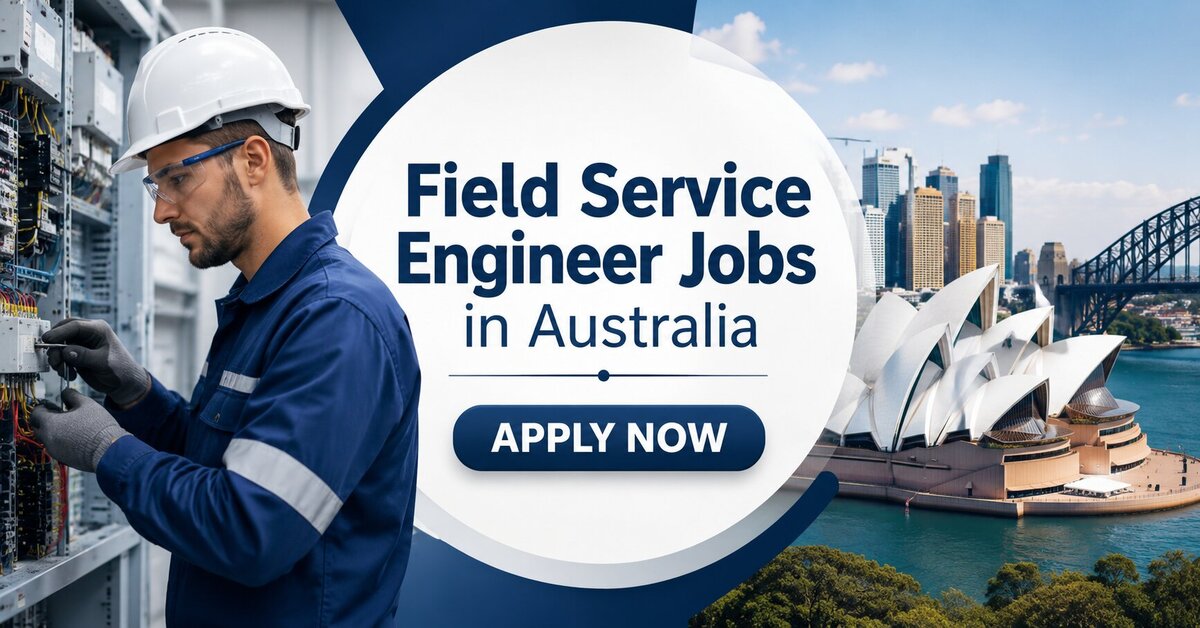Field Service Engineer Jobs in Australia