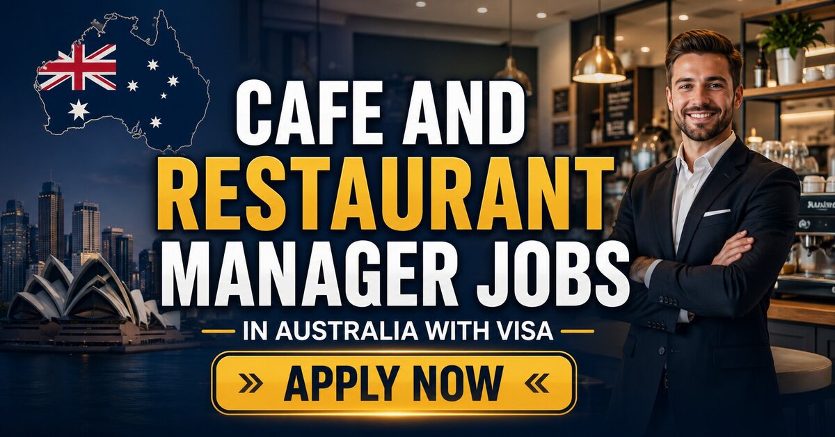 Cafe and Restaurant Manager Jobs in Australia with Visa