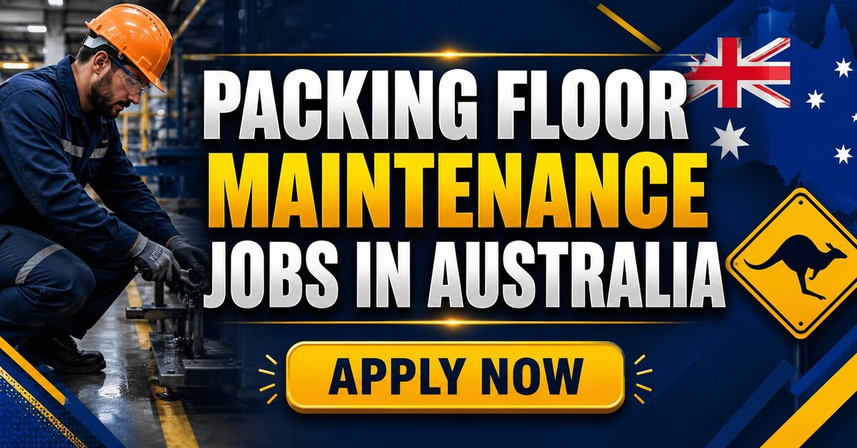 Packing Floor Maintenance Jobs in Australia